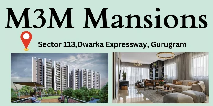 m3m mansions sector 113 dwarka expressway gurugram