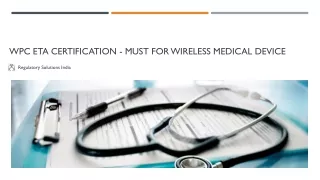 WPC ETA Certification – Must for Wireless Medical Device
