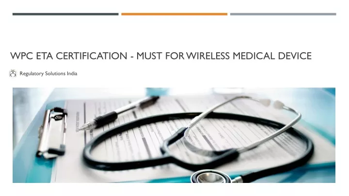 wpc eta certification must for wireless medical