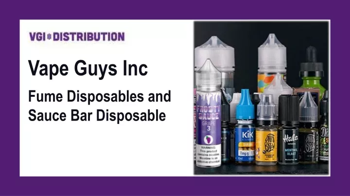 vape guys inc fume disposables and sauce