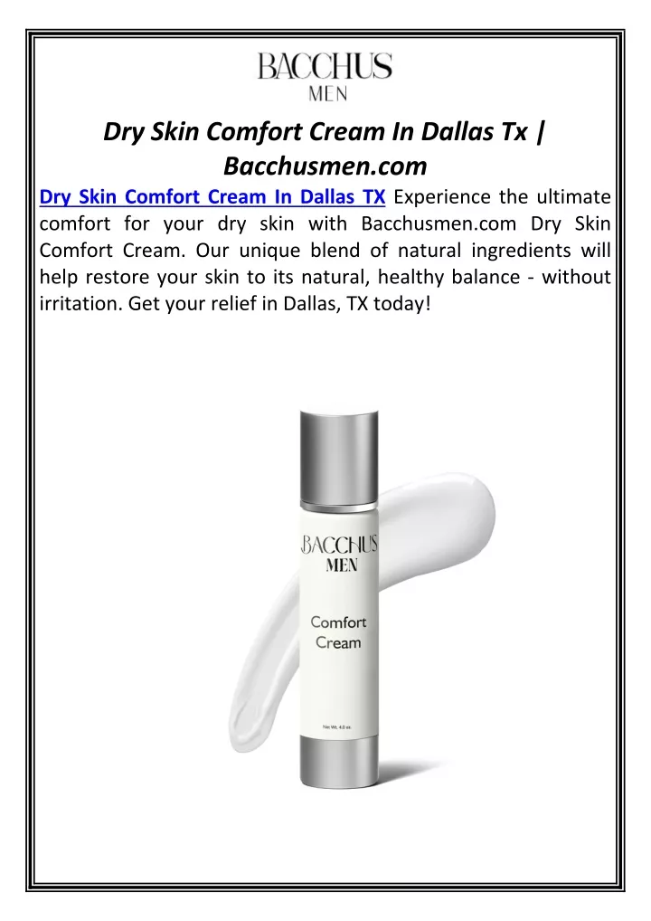 dry skin comfort cream in dallas tx bacchusmen
