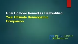 Essential Homeopathy: Ghai Remedies for a Healthy You
