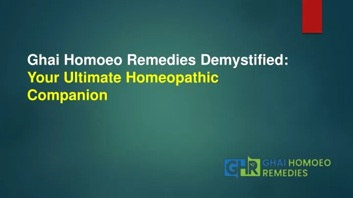 ghai homoeo remedies demystified your ultimate
