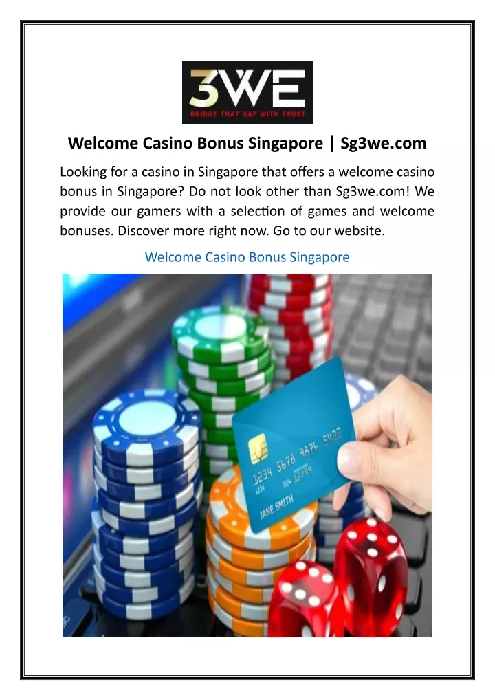 welcome casino bonus singapore sg3we com