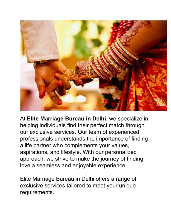 at elite marriage bureau in delhi we specialize