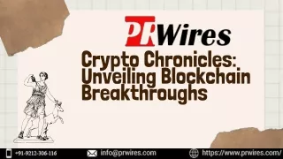 Crypto Chronicles Unveiling Blockchain Breakthroughs