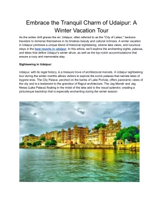 Embrace the Tranquil Charm of Udaipur_ A Winter Vacation Tour
