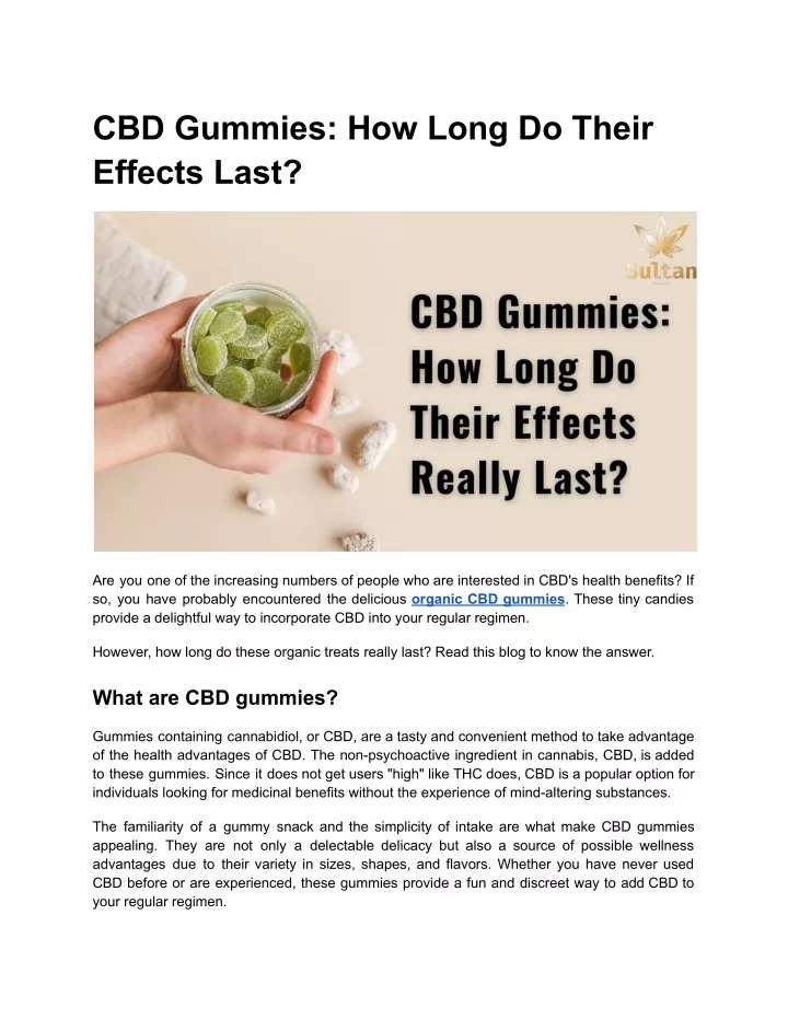 cbd gummies how long do their effects last