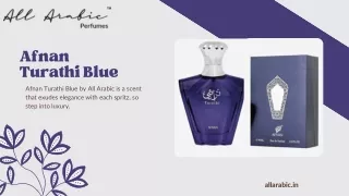 Afnan Turathi Blue |  All Arabic