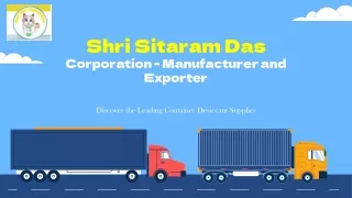 Leading Container Desiccant Supplier: Shri Sitaram Das