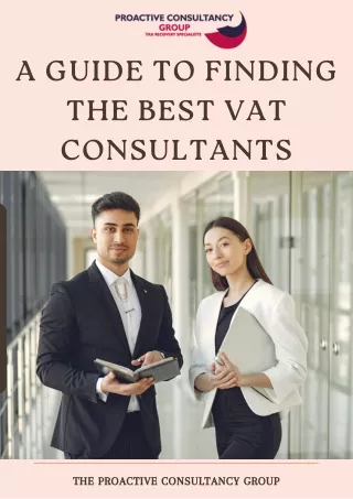 A Guide to Finding the Best VAT Consultants