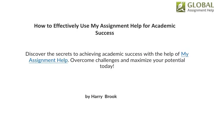 how to effectively use my assignment help