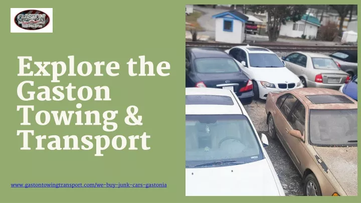 explore the gaston towing transport