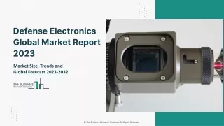 defense electronics global market report 2023