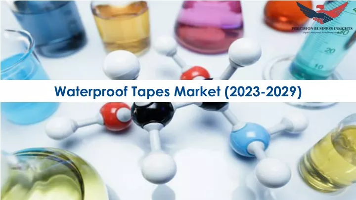 waterproof tapes market 2023 2029