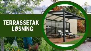 terrassetak l sning