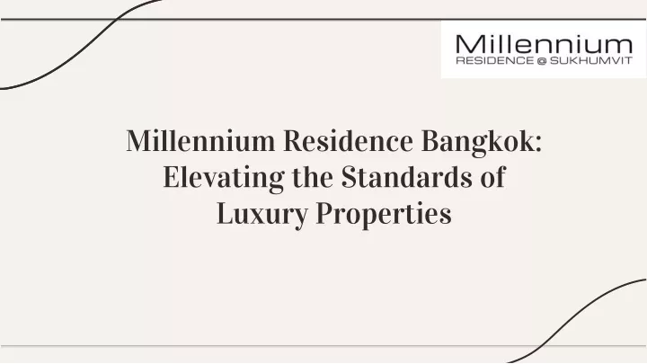millennium residence bangkok elevating