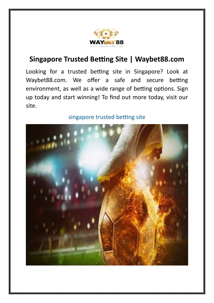 singapore trusted betting site waybet88 com