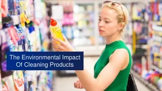 The Environmental Impact Of Cleaning Products