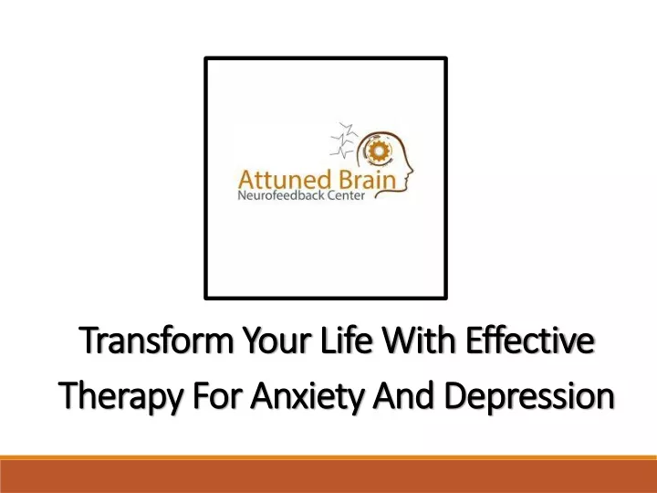 transform your life with effective therapy for anxiety and depression