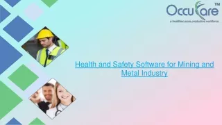 Health and Safety Software for Mining and Metal Industry