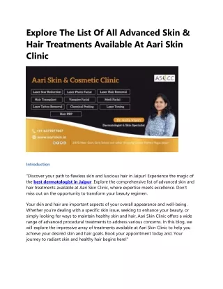 Explore The List Of All Advanced Skin & Hair Treatments Available At Aari Skin C