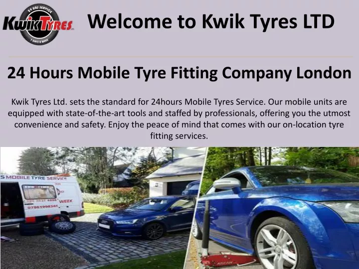 welcome to kwik tyres ltd