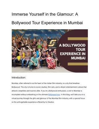 Immerse Yourself in the Glamour_ A Bollywood Tour Experience in Mumbai