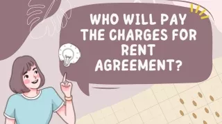 Who Will Pay The Charges For Rent Agreement