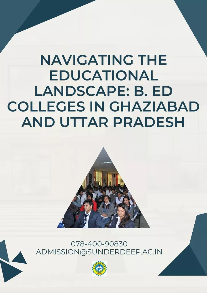 PPT - Navigating the Educational Landscape B. Ed Colleges in Ghaziabad 