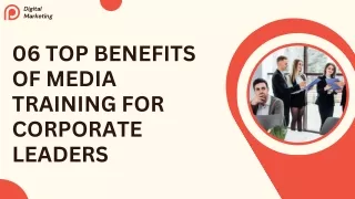 06 Top Reasons Why Media Training is Crucial for Corporate Leaders