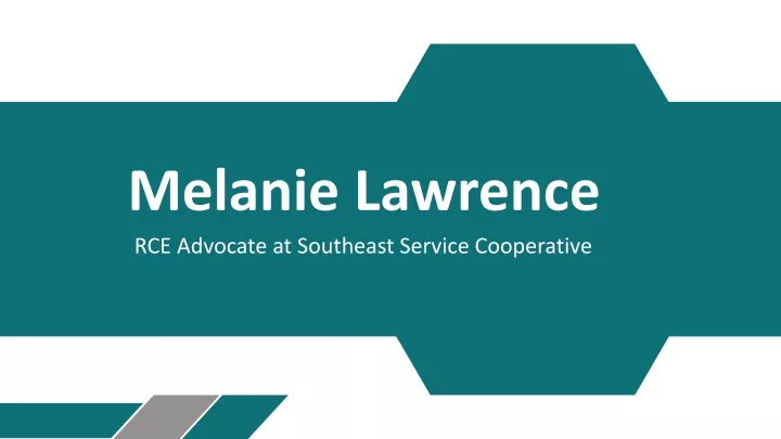 melanie lawrence rce advocate at southeast