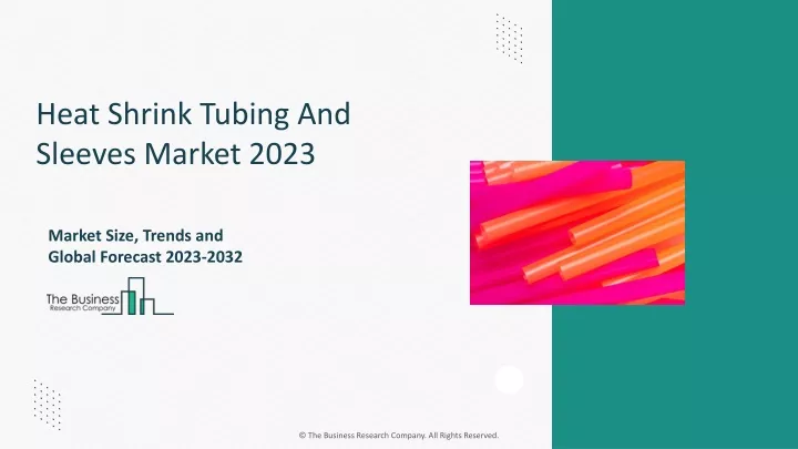 heat shrink tubing and sleeves market 2023