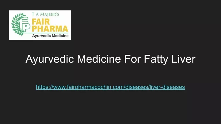 ayurvedic medicine for fatty liver