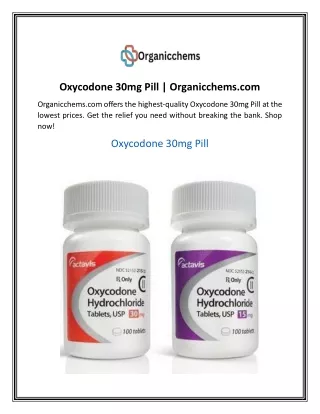 Oxycodone 30mg Pill  Organicchems