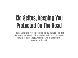 Kia Seltos, Keeping You Protected On The Road