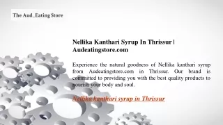 Nellika Kanthari Syrup In Thrissur  Audeatingstore.com