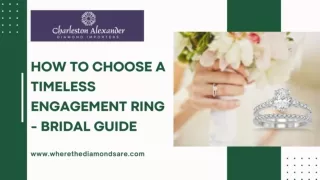How to Choose a Timeless Engagement Ring - Bridal Guide