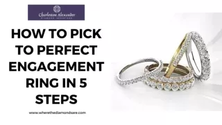 How to Pick to Perfect Engagement Ring?