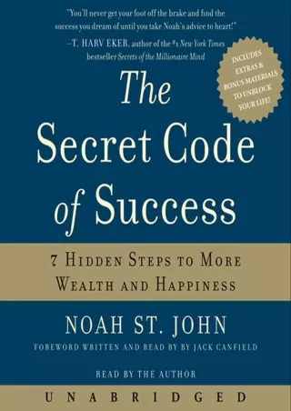 $PDF$/READ/DOWNLOAD The Secret Code of Success: 7 Hidden Steps to More Wealth and Happiness