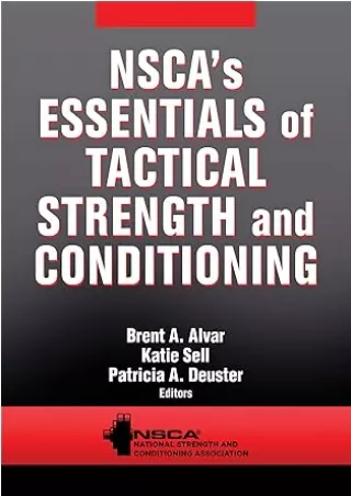 [PDF READ ONLINE] NSCA's Essentials of Tactical Strength and Conditioning
