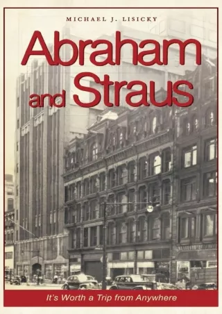 READ [PDF] Abraham and Straus: It's Worth a Trip from Anywhere