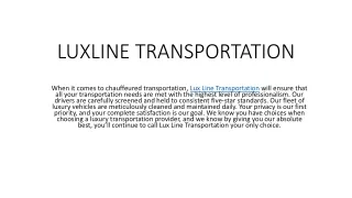 LUXLINE TRANSPORTATION