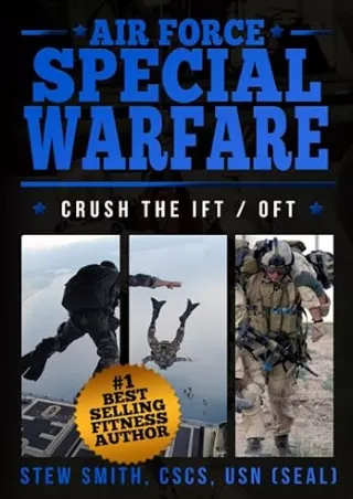 DOWNLOAD/PDF Air Force Special Ops Workout: AF Special Warfare: ParaRescue - CCT - SR - TACP PAST / OFT Prep