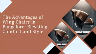 The Advantages of Wing Chairs in Bangalore