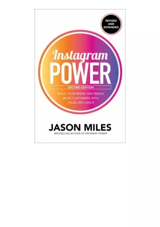 Kindle online PDF Instagram Power Second Edition Build Your Brand and Reach More
