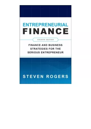 Ebook download Entrepreneurial Finance Fourth Edition Finance and Business Strat