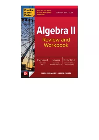 Download PDF Practice Makes Perfect Algebra II Review and Workbook Third Edition
