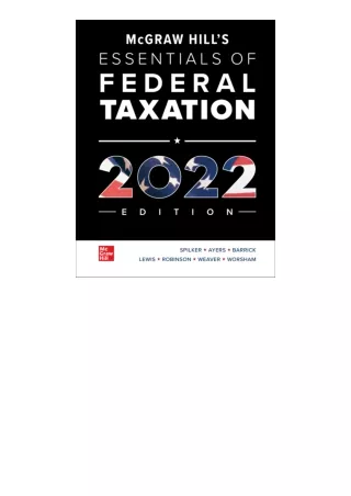 Ebook download McGraw Hills Essentials of Federal Taxation 2022 Edition unlimite