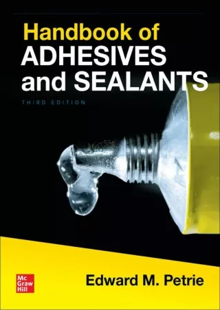 Read ebook [PDF]  Handbook of Adhesives and Sealants, Third Edition